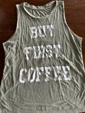 Fifth Sun “But First Coffee” Tank Top Size Small Graphic